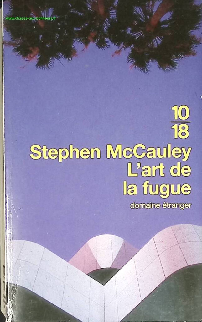 L'Art de la fugue - Stephen McCauley - livre