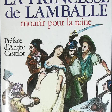 La princesse de lamballe - Decker Michel - livre