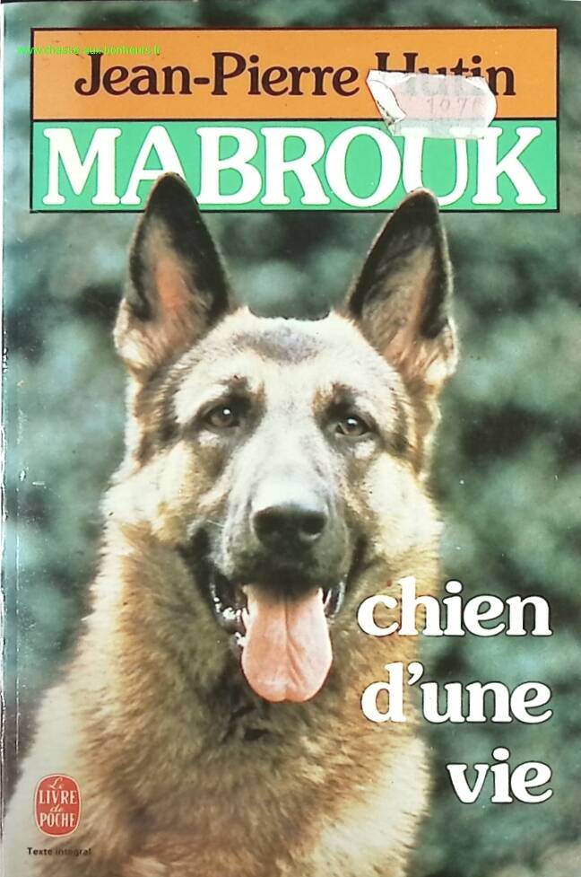 Mabrouk Dog of a Life - Jean-Pierre Hutin - book