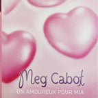 The Princess Diaries - Volume 3 - A Lover for Mia - Meg Cabot - book