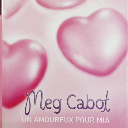 The Princess Diaries - Volume 3 - A Lover for Mia - Meg Cabot - book