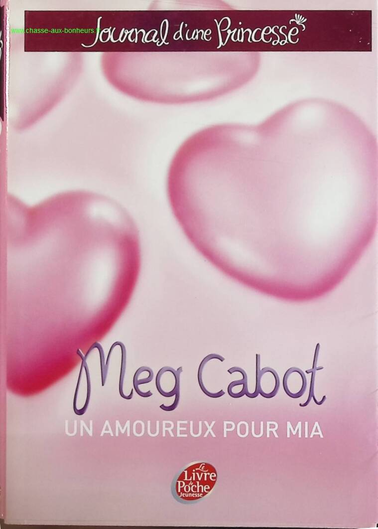 The Princess Diaries - Volume 3 - A Lover for Mia - Meg Cabot - book