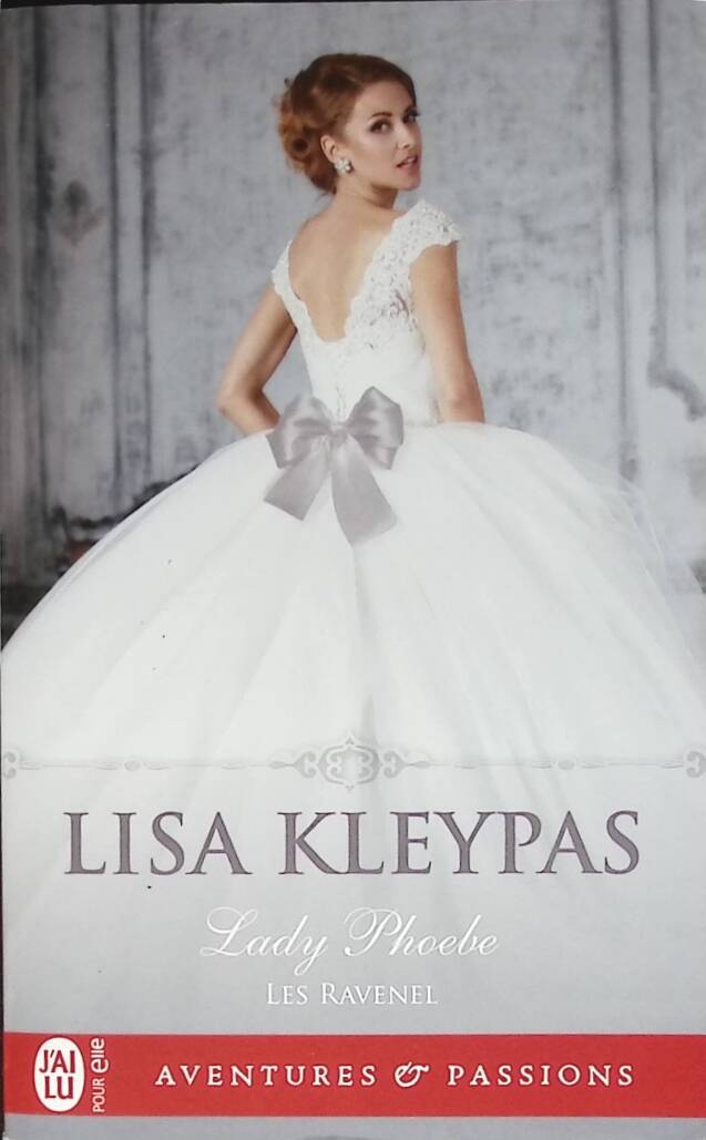 Les Ravenel - Tome 5 - Lady Phoebe - Lisa Kleypas - 2019 - livre