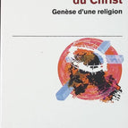 Die Erfindung Christi - Entstehung einer Religion - Maurice Sachot - Buch