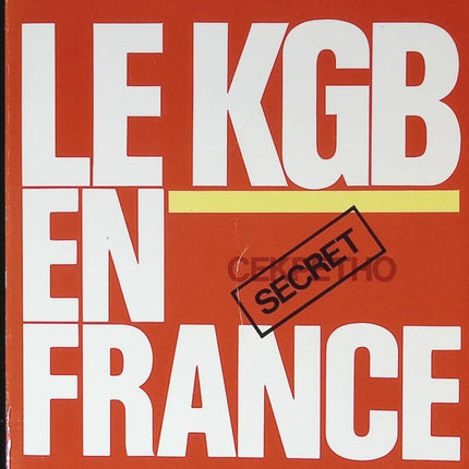 Der KGB in Frankreich - Thierry Wolton - 1986 - Buch