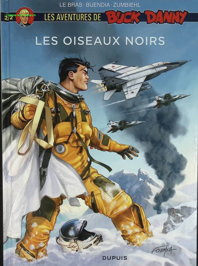 The Black Birds - The Adventures of Buck Danny - Volume 2/2 - Frédéric Zumbiehl - 2017 - Comic
