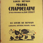 Maria Chapdelaine - The book of tomorrow - Louis Hèmon - Book