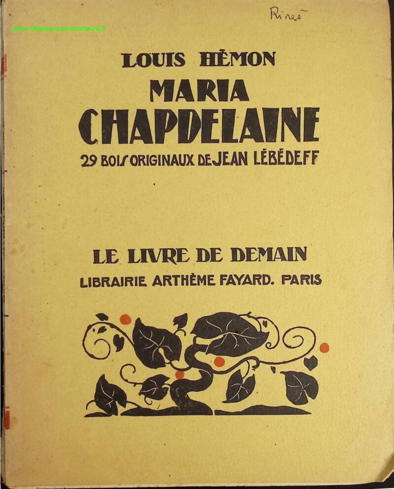 Maria Chapdelaine - The book of tomorrow - Louis Hèmon - Book