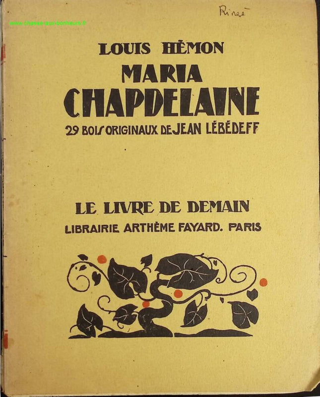Maria Chapdelaine - Le livre de demain - Louis Hèmon - Livre
