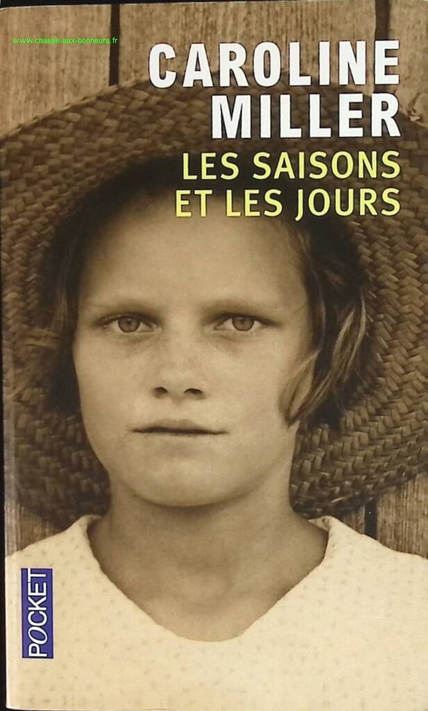 Les saisons et les jours - Caroline Miller - livre