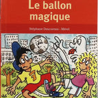 Der magische Ballon - Stéphane Descornes, Mérel - Buch