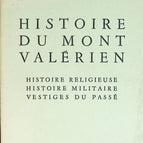 History of Mont Valérien - Religious History - Military History - Vestiges of the Past - book