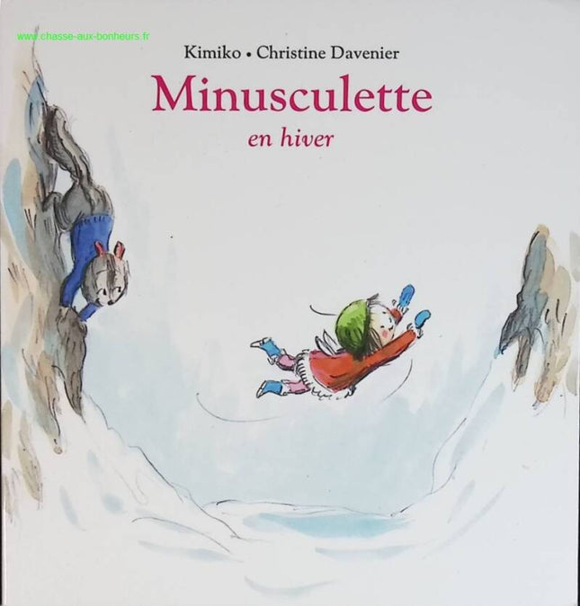 Minusculette en hiver – album jeunesse féerique nature hiver petite fée aventure enfant - livre