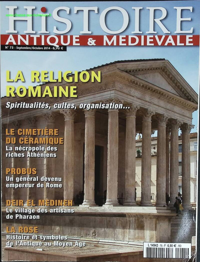 La religion Romaine - Histoire antique et médiévale - n° 75 - revue magazine