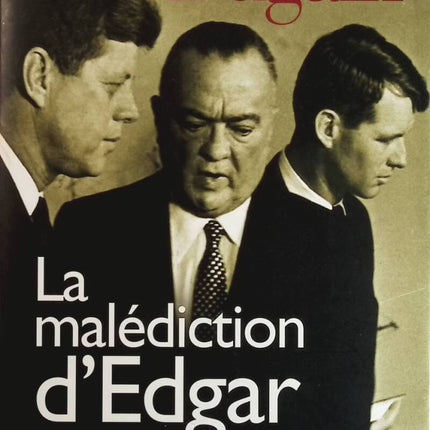 La malédiction d'Edgar - Marc Dugain - livre
