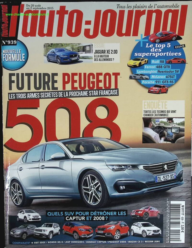 Peugeot 508 - L'auto journal - n° 939 - 2015 - revue magazine - voiture