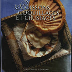 Fish, shellfish and crustaceans - Jean-Claude Goumard - book