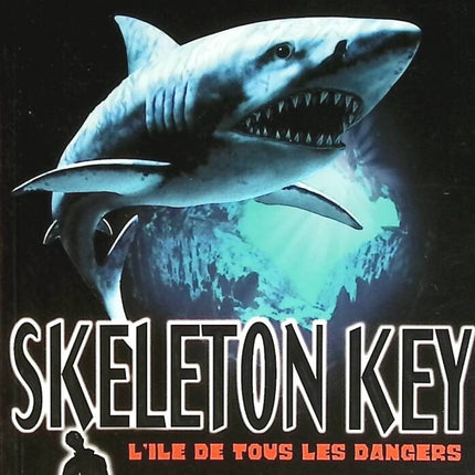 Alex Rider, Band 3 – Skeleton Key: Die Insel aller Gefahren – Anthony Horowitz – Buch