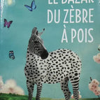 The Polka-Dot Zebra Bazaar - Raphaëlle Giordano - book