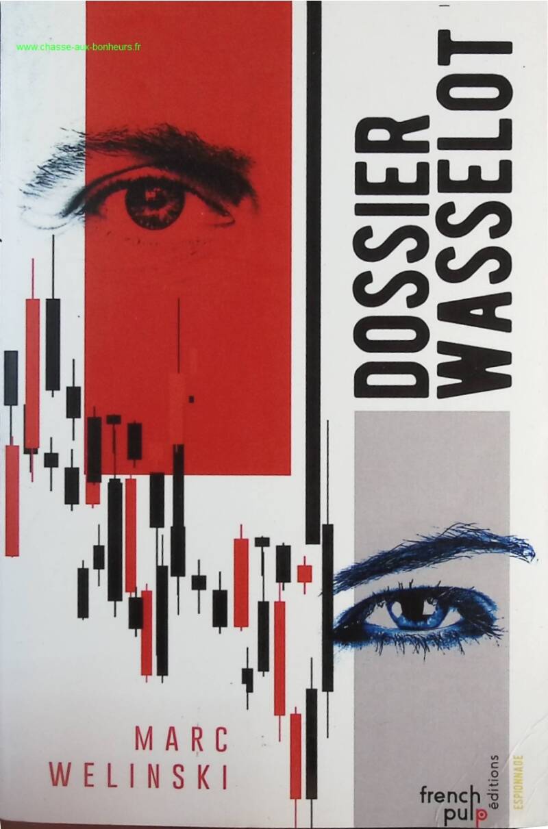 The Wasselot File - Marc Welinski - Book