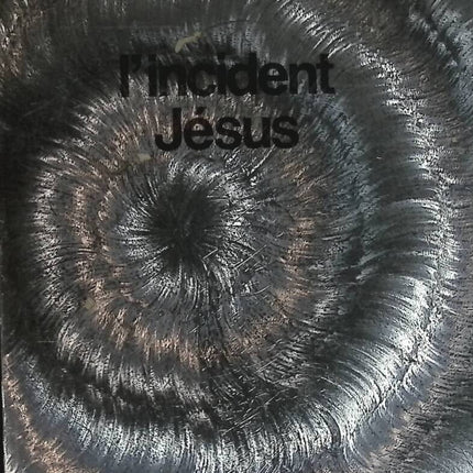 L'Incident Jésus - Frank Herbert, Bill Ransom - 1981 - livre
