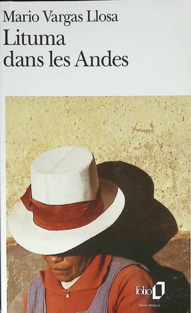 Lituma dans les Andes - Mario Vargas Llosa - 1997 - livre