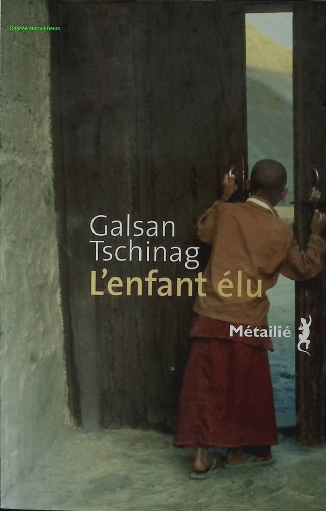 The Chosen Child - Galsan Tschinag - book