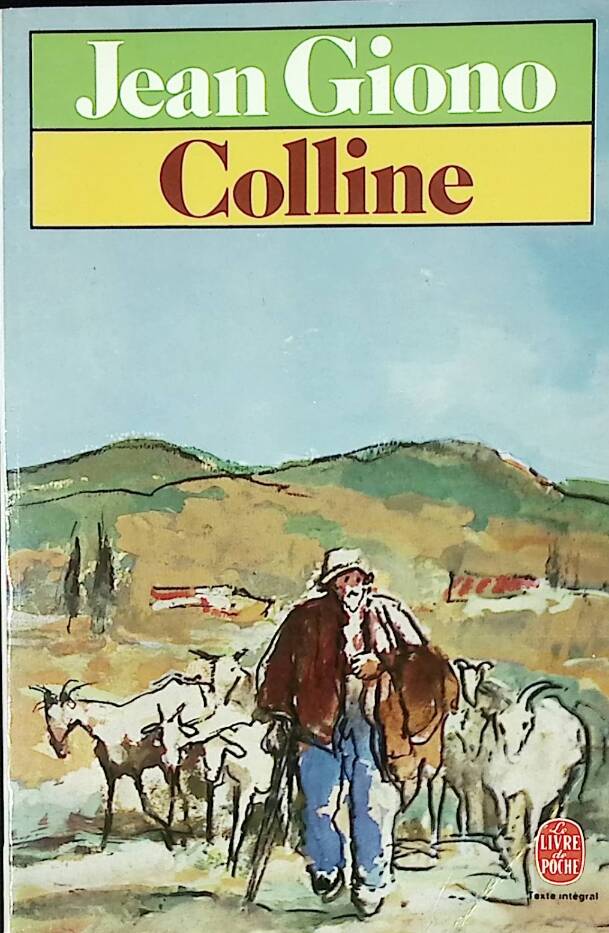 Colline - Jean Giono - 1985 - livre