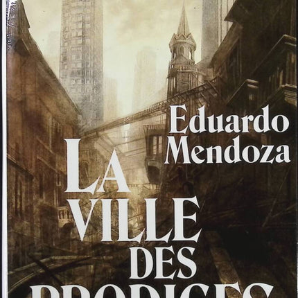 The City of Wonders - Eduardo Mendoza - Book
