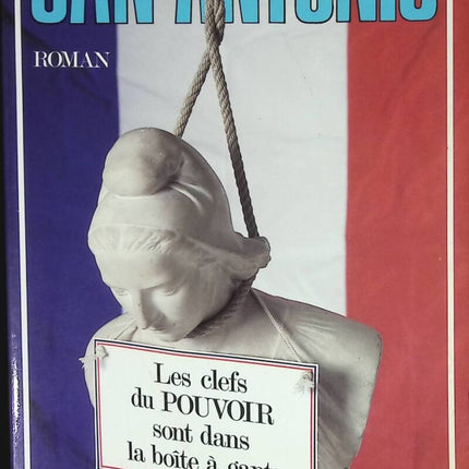 Die Schlüssel zur Macht liegen im Handschuhfach - San Antonio - Buch