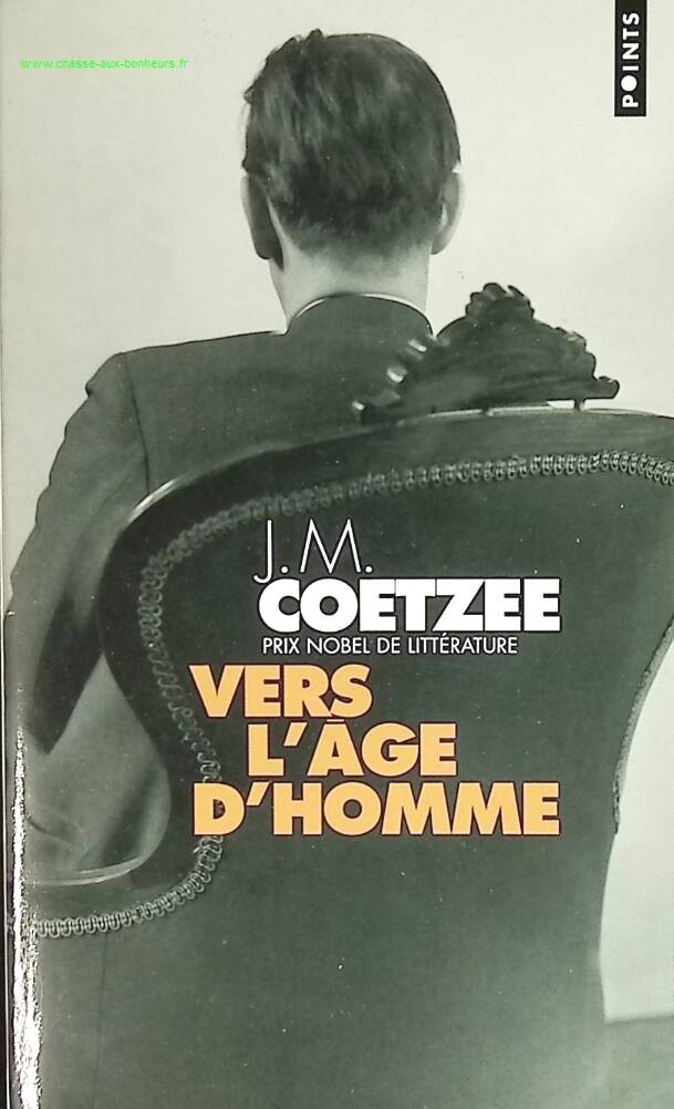Vers l'âge d'homme - John Maxwelll Coetzee - livre
