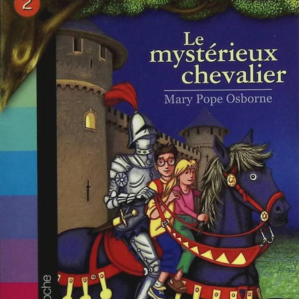 The Magic Treehouse - Volume 2 - The Mysterious Knight - Mary Pope Osborne - book