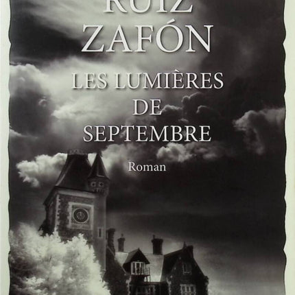 Les Lumières de Septembre - Carlos Ruiz Zafón - Livre