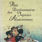 Little dictionary of Alsatian insults - Raymond Matzen - book
