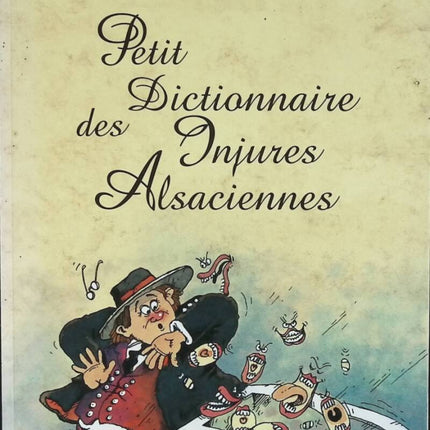 Little dictionary of Alsatian insults - Raymond Matzen - book