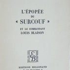The Epic of Surcouf and Commander Louis Blaison - Maurice Guierre - 1952 - book