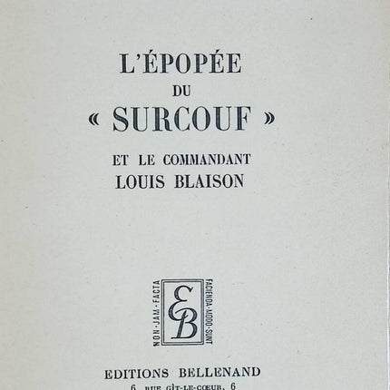 The Epic of Surcouf and Commander Louis Blaison - Maurice Guierre - 1952 - book