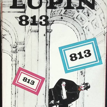 Arsène Lupin - 813 - Maurice LEBLANC - livre