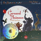 Le carnaval des animaux - Elodie Fondacci - 2016 - livre + CD