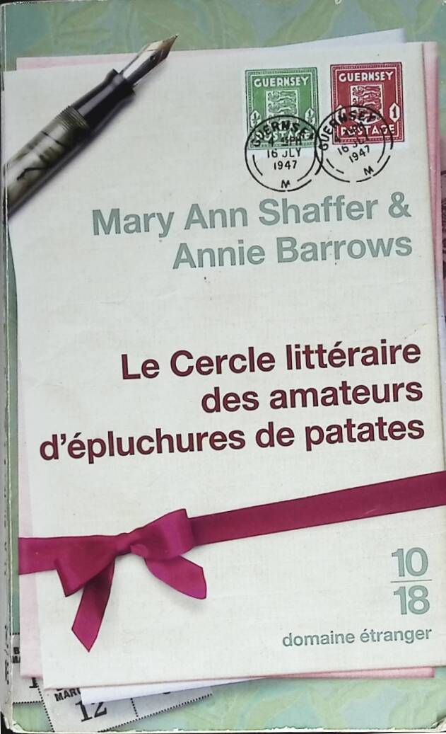 Le cercle littéraire des amateurs d'épluchures de patates - Mary Ann Shaffer, Annie Barrows - 2011 - livre