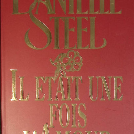 Es war einmal in der Liebe - Danielle Steel - Buch