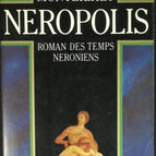 Neropolis - Novel of the Neronian times - Hubert Monteilhet - book
