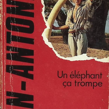 An Elephant Can Deceive - San-Antonio - book