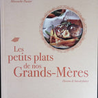 Die kleinen Gerichte unserer Großmütter - Minouche Pastier - Buch