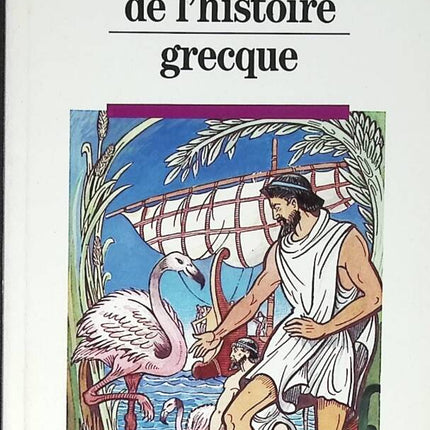 Récits tirés de l'histoire grecque - Marguerite Desmurger - 1988 - livre