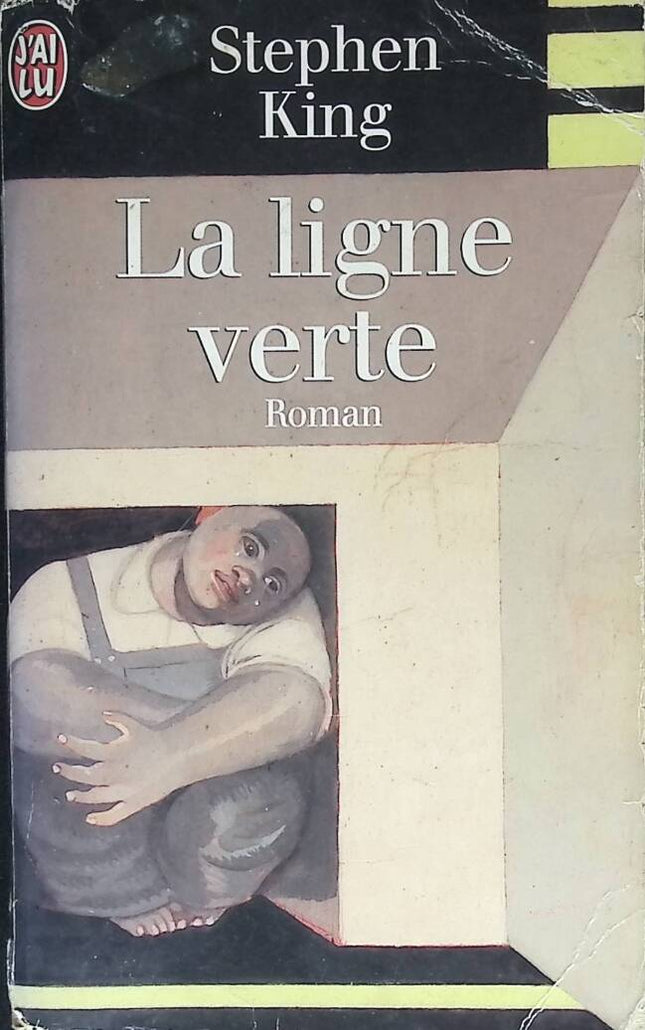 La Ligne verte – roman dramatique et fantastique de Stephen King suspense et émotion - livre