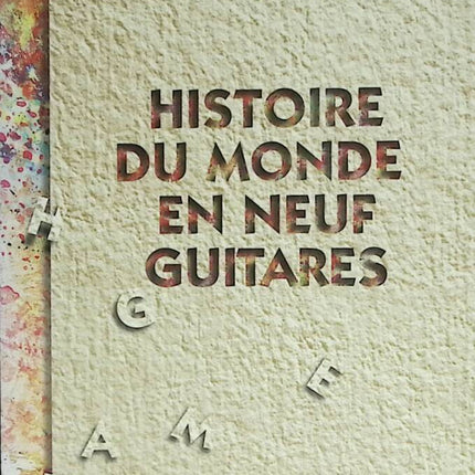 Histoire du monde en neuf guitares - Erik Orsenna - 1996 - livre