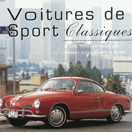 Klassische Sportwagen - Iran Ayre - 2003 - Buch
