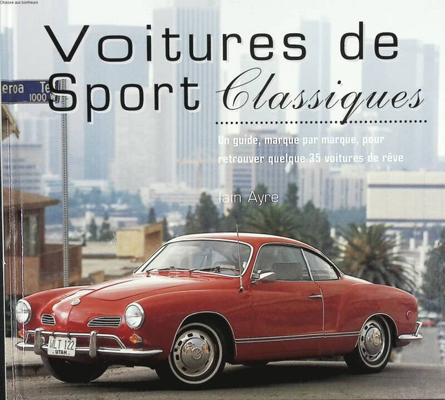 Klassische Sportwagen - Iran Ayre - 2003 - Buch