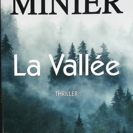 The Valley - Bernard Minier - 2020 - Buch